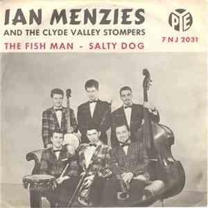 Ian Menzies  And The Clyde Valley Stompers - The Fish Man