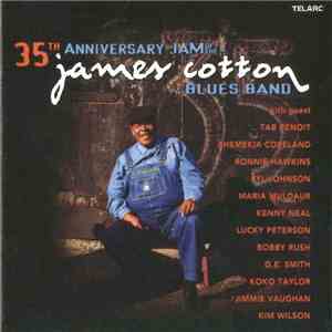James Cotton Blues Band - 35th Anniversary Jam Of The James Cotton Blues Ba ...