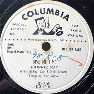 Johnnie Ray - Give Me Time / A Sinner Am I