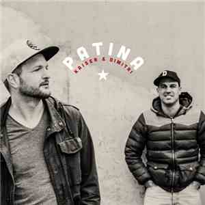 Kaiser & Dimitri - Patina