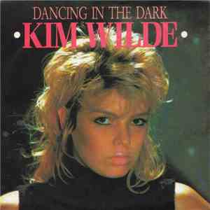 Kim Wilde - Dancing In The Dark