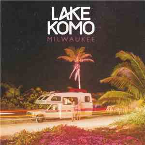 Lake Komo - Milwaukee