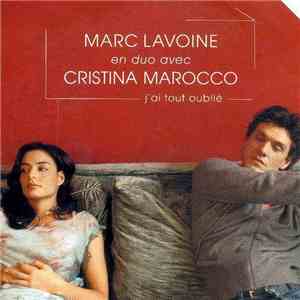 Marc Lavoine En Duo Avec Cristina Marocco - J'Ai Tout Oublié
