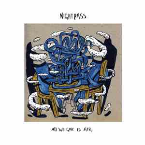 Nightpass / My Polaris Artillery - All We Give Is Air/As Shoulder Turns To Elbow