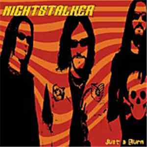 Nightstalker  - Just A Burn