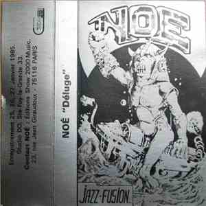 Noé  - Déluge - Jazz-Fusion