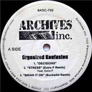 Organized Konfusion - Decisions / U Wont Go Far