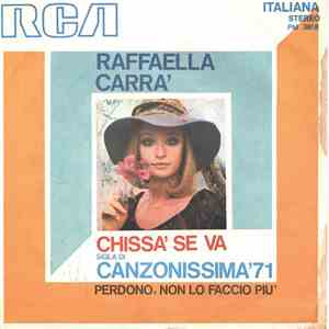 Raffaella Carra' - Chissà Se Va