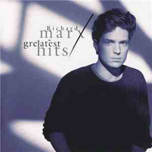Richard Marx - Greatest Hits