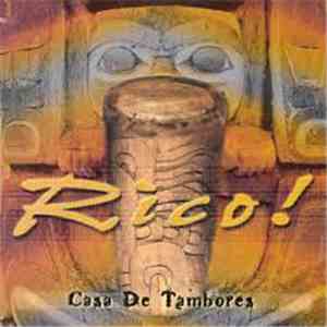 Rico! - Casa De Tamborea
