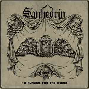 Sanhedrin  - A Funeral For The World