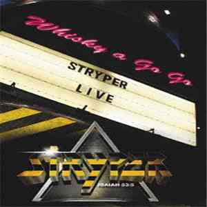 Stryper - Live At The Whisky