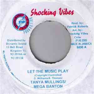 Tanya Mullings / Mega Banton - Let The Music Play