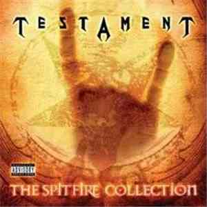 Testament - The Spitfire Collection