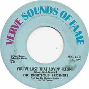 The Righteous Brothers - You've Lost That Lovin' Feelin' / Georgia On My Mi ...