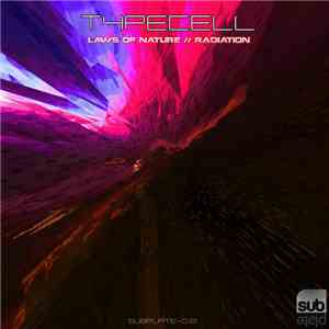 Typecell - Laws of Nature / Radiation