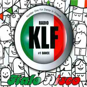 Various - Radio KLF #1 Dance Italo Disco