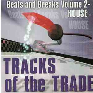 Various - Tracks Of The Trade 2 - House