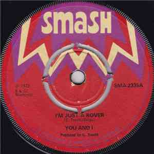 You And I - I'm Just A Rover