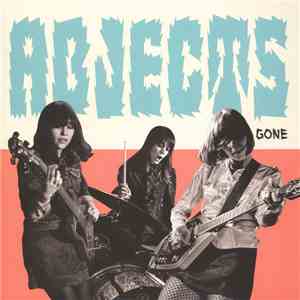 Abjects - Gone