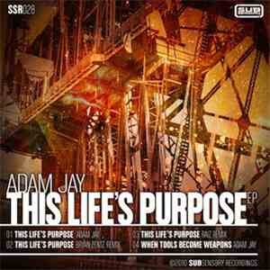 Adam Jay - This Life's Purpose EP