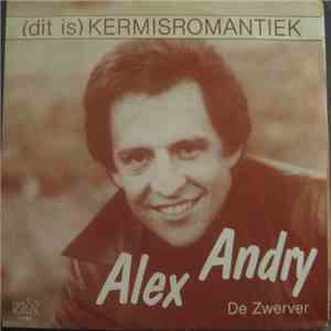Alex Andry - (dit is ) Kermisromantiek
