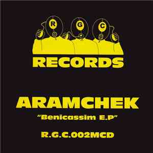 Aramchek - Benicassim EP