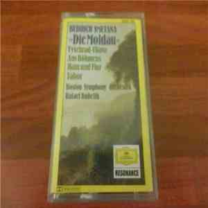 Bedrich Smetana - Boston Symphony Orchestra / Rafael Kubelik - Die Moldau