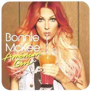 Bonnie McKee - American Girl