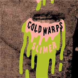 Cold Warps - Slimer 7