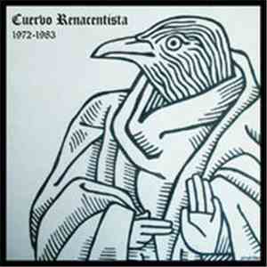 Cuervo Renacentista - 1971 - 1983