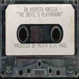 Da Koopsta Knicca - The Devil's Playground