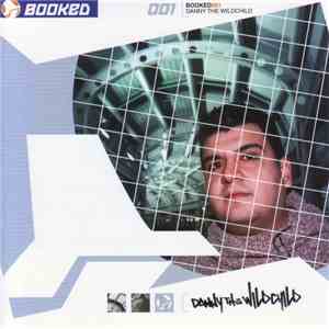 Danny The Wildchild - Booked 001