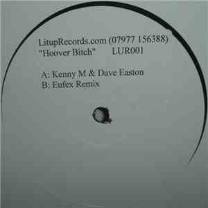Dave Easton & Kenny Mulcahy - Hoover Bitch