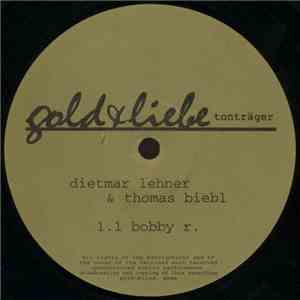 Dietmar Lehner & Thomas Biebl - Bobby R.