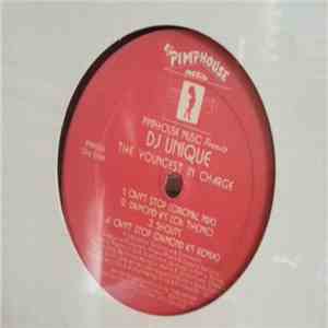 DJ Unique  - The Youngest In Charge