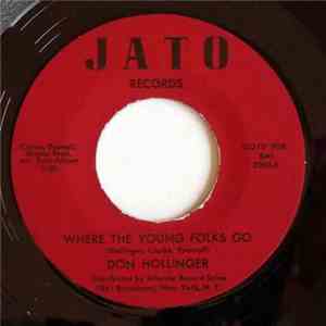 Don Hollinger - I Had A Nightmare / Where The Young Folks Go