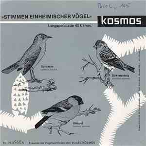 Dr. C. König, Dr. K. Ruge, A. Ausobsky Jr., K. Schwammberger, W. Mylius - Stimmen Einheimischer Vögel