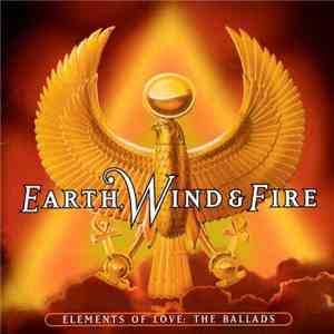 Earth, Wind & Fire - Elements Of Love - The Ballads