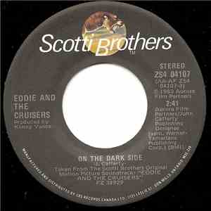 Eddie And The Cruisers - On The Dark Side