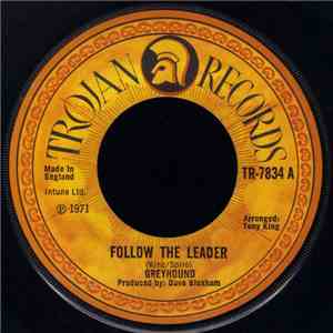 Greyhound  - Follow The Leader / Funky Jamaica