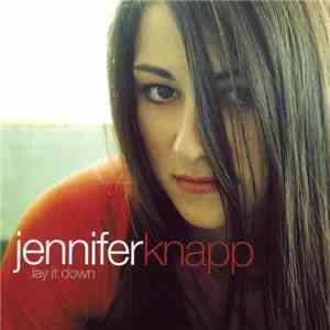 Jennifer Knapp - Lay It Down