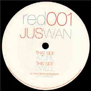 Jus Wan - Azure / Dwell