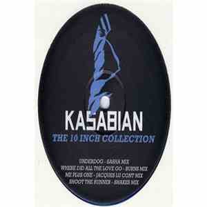 Kasabian - The 10 Inch Collection