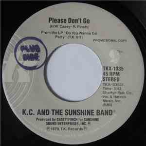K.C. And The Sunshine Band - Please Don't Go