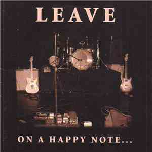 Leave - On A Happy Note...