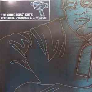 LRoneous & DJ Wisdom - The Directors' Cuts