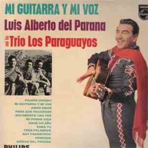 Luis Alberto del Parana and his Trio Los Paraguayos - Mi Guitarra Y Mi Voz