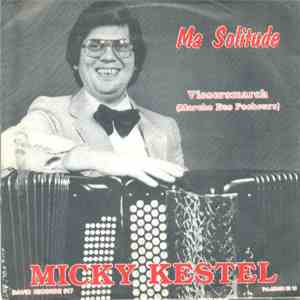 Micky Kestel - Ma Solitude