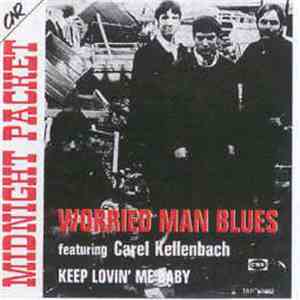Midnight Packet - Keep Lovin' Me Baby